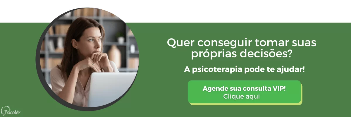 Medo de tomar decisões Aprenda a superar a psicologia Psicoter