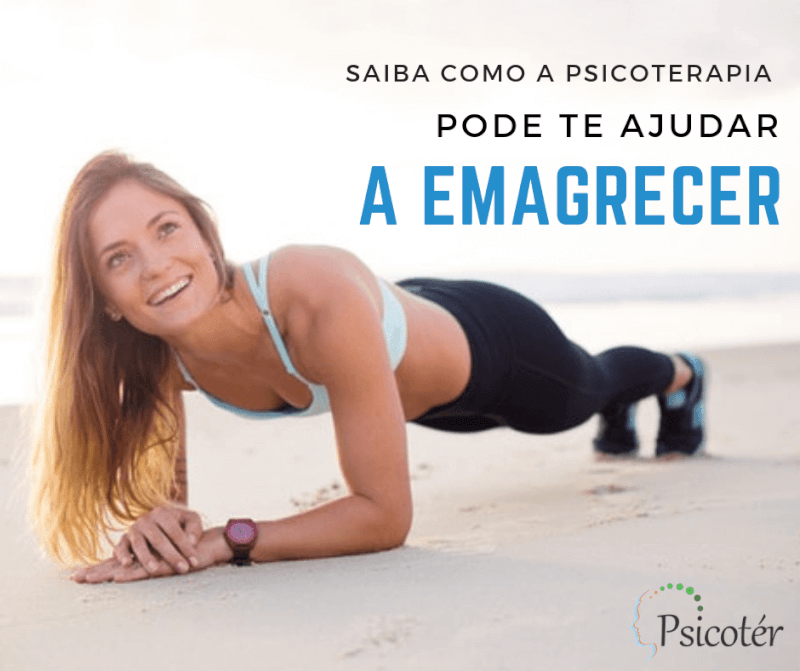 15 Dicas da Psicologia para Emagrecer - Psicoter