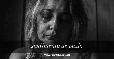 sentimento de vazio