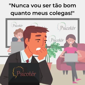 Síndrome do impostor: nunca vou ser tão bom quanto meus colegas!