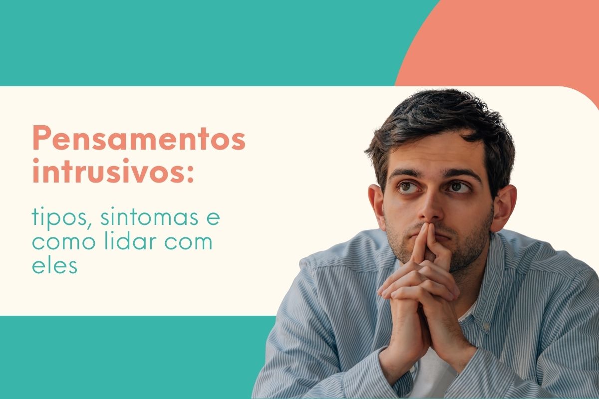 pensamentos intrusivos Homem pensativo com mãos próximas ao rosto, representando pensamentos intrusivos e preocupação excessiva