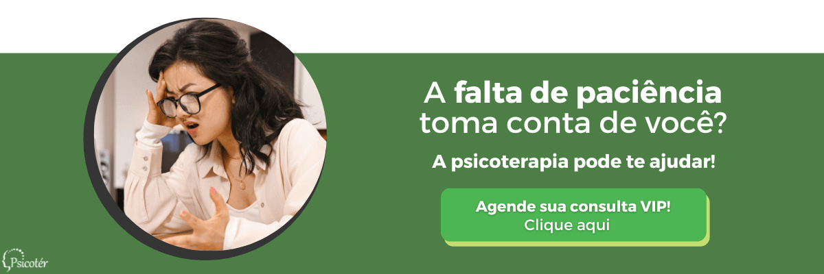 falta de paciência e irritabilidade