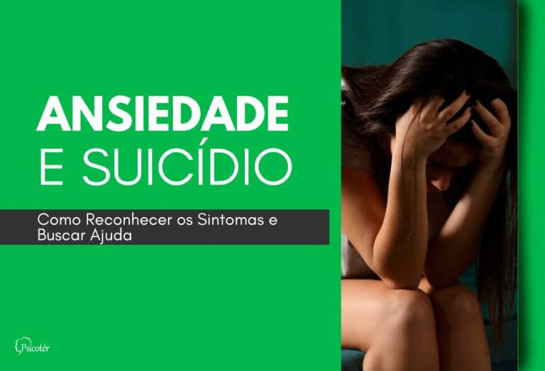 Ansiedade e Suicídio_ Como Reconhecer os Sintomas e Buscar Ajuda