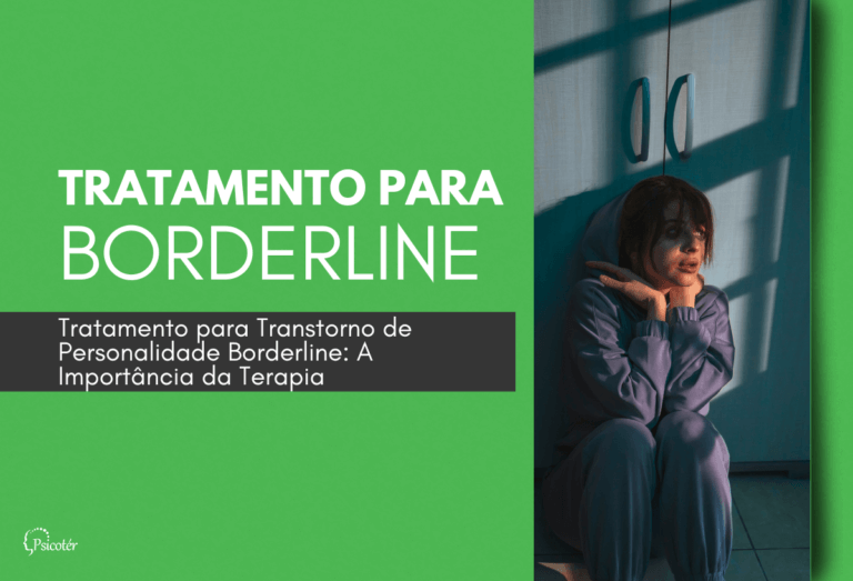 Tratamento para Transtorno de Personalidade Borderline - Terapia