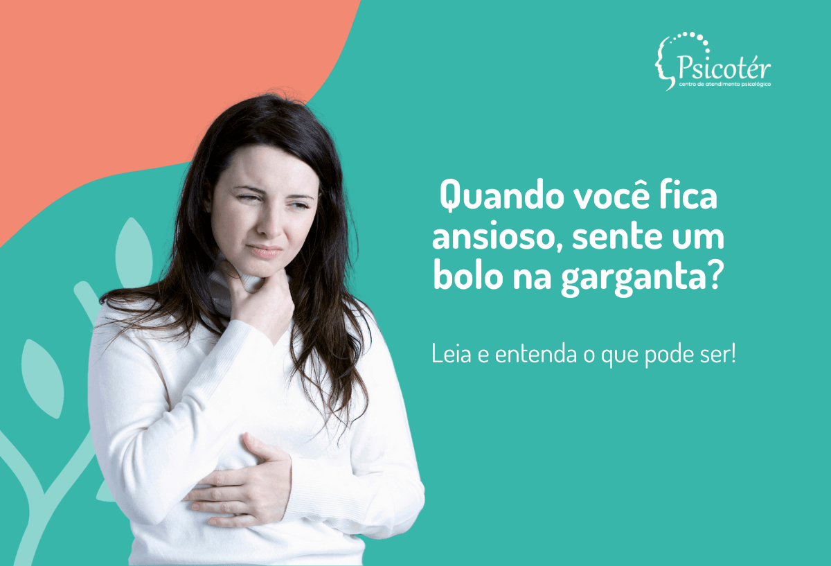Sensação de bolo na garganta