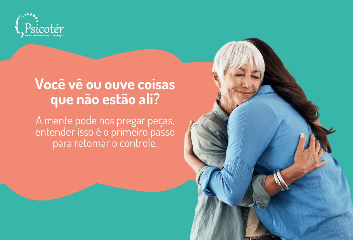 Alucinações Visuais e Auditivas