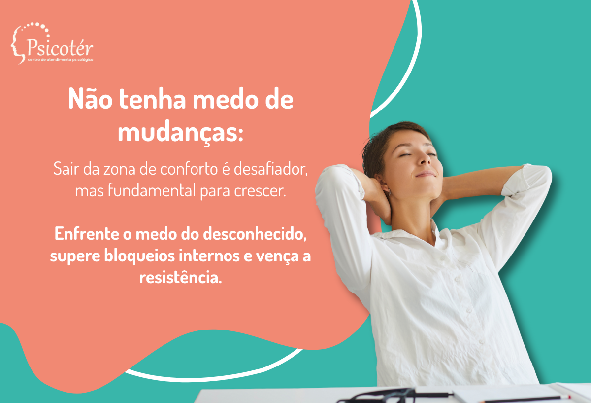 Medo de Mudanças