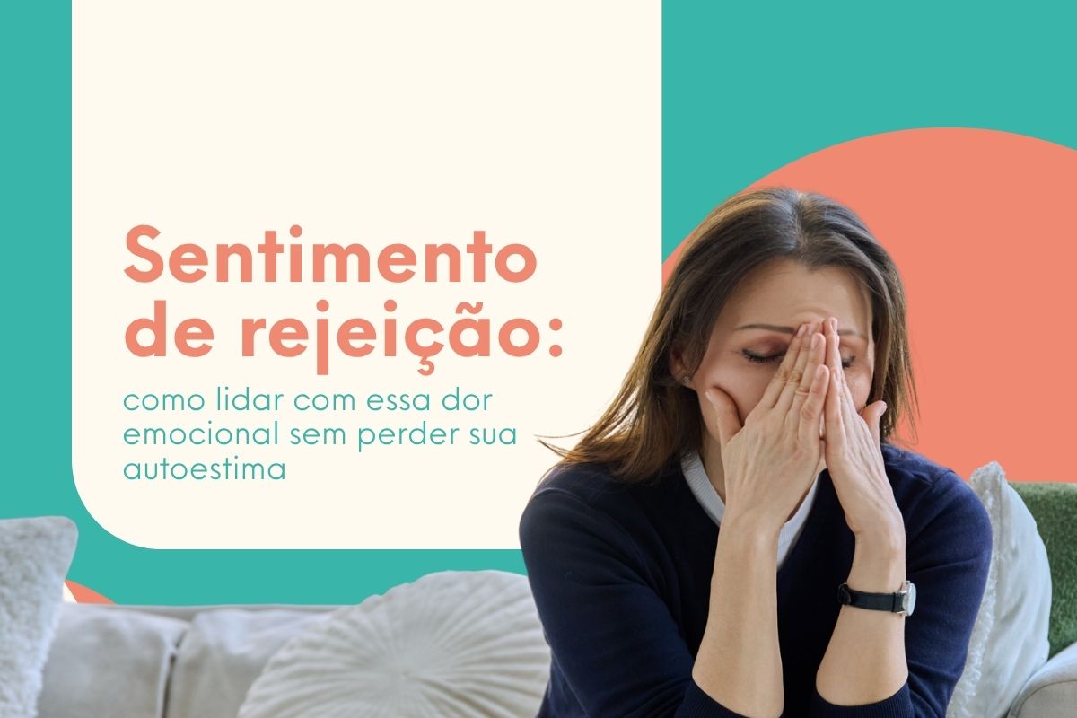 Mulher sentada com as mãos cobrindo o rosto, demonstrando profunda tristeza e angústia, ilustrando o sentimento de rejeição.