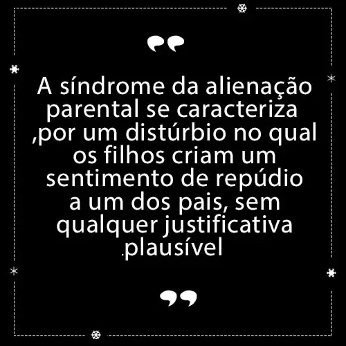 alienacao parental frase alienação parental