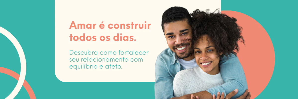 Como ter um relacionamento saudavel Como ter um relacionamento saudavel